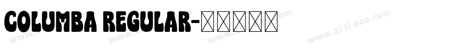 Columba Regular字体转换